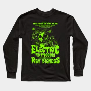 ELECTRIC TATTOOING BY RAY BIGNESS Long Sleeve T-Shirt